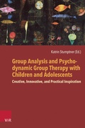Cover: Group Analysis and Psychodynamic Group Therapy with Children and Adolescents - Vandenhoeck & Ruprecht