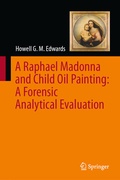 Cover: A Raphael Madonna and Child Oil Painting: A Forensic Analytical Evaluation - Springer