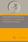 Cover: Denken ist Graben - J.B. Metzler