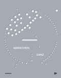 Cover: Mariechen Danz. edge out - Kerber Verlag
