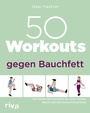 Cover: 50 Workouts gegen Bauchfett - Riva