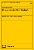 Bild: Dispensierter Rechtsstaat? - Nomos