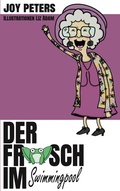 Cover: Der Frosch im Swimmingpool - BoD - Books on Demand