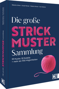 Abbildung von: Die große Strickmuster-Sammlung - Christophorus