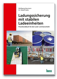Abbildung von: Ladungssicherung mit stabilen Ladeeinheiten - Huss-Verlag