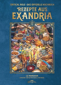 Enlarge image Cover: Critical Role: Rezepte aus Exandria - Zauberfeder Verlag