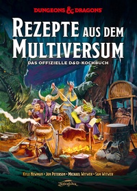 Abbildung von: Dungeons & Dragons: Rezepte aus dem Multiversum - Zauberfeder Verlag
