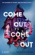 Cover: Come out. Come out - Lago