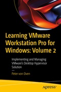 Cover: Learning VMware Workstation Pro for Windows: Volume 2 - APress