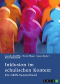 Cover: Inklusion im schulischen Kontext - GRIN Verlag