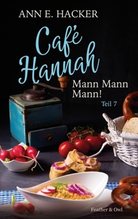 Enlarge image Cover: Cafe Hannah - Teil 7 - Café Hannah