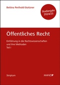 Cover: &Ouml;ffentliches Recht Einf&uuml;hrung in die Rechtswissenschaften und ihre Methoden: Teil I - Manz
