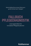 Cover: Fallbuch Pflegediagnostik - Kohlhammer