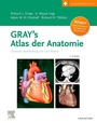 Cover: Gray's Atlas der Anatomie mit online Zusatzmaterial Videos - Urban & Fischer