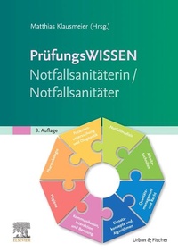 Enlarge image Cover: Prüfungswissen Notfallsanitäterin/Notfallsanitäter - Urban & Fischer