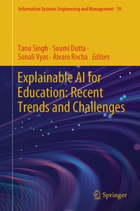 Enlarge image Cover: Explainable AI for Education: Recent Trends and Challenges - Springer
