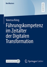 Abbildung von: Führungskompetenz im Zeitalter der Digitalen Transformation - Springer Gabler