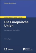 Cover: Die Europ&auml;ische Union - Helbing & Lichtenhahn