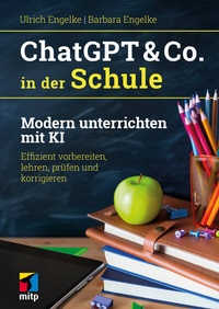 Abbildung von: ChatGPT & Co. in der Schule - MITP