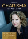 Bild: Charisma ist, was Du bist - Fischer, R. G.