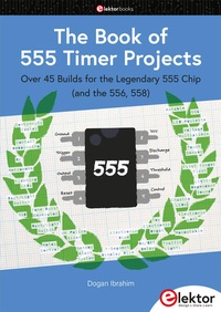 Enlarge image Cover: The Book of 555 Timer Projects - Elektor
