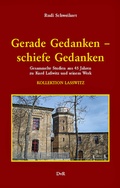 Cover: Gerade Gedanken - schiefe Gedanken - Reeken, Dieter von