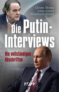 Enlarge image Cover: Die Putin-Interviews - Kopp Verlag