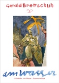 Cover: Gerald Brettschuh - am Wasser - Bibliothek der Provinz