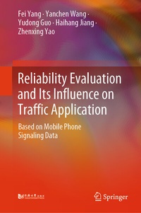 Enlarge image Cover: Reliability Evaluation and Its Influence on Traffic Application - Springer