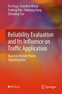 Enlarge image Cover: Reliability Evaluation and Its Influence on Traffic Application - Springer