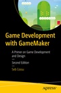 Cover: Game Development with GameMaker - APress