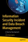 Cover: Information Security Incident and Data Breach Management - APress