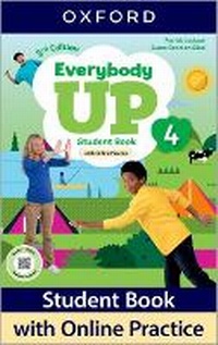 Enlarge image Cover: Everybody Up: Level 4: Student Book with Online Practice - Oxford University Press