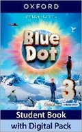 Cover: Blue Dot: Level 3: Student Book with Digital Pack - Oxford University Press