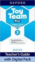 Cover: Toy Team Plus: Level 3: Teacher's Guide with Digital Pack - Oxford University Press