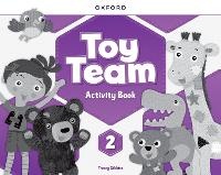 Enlarge image Cover: Toy Team: Level 2: Activity Book - Oxford University Press