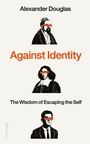 Cover: Against Identity - Allen Lane