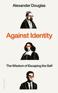 Abbildung von: Against Identity - Allen Lane