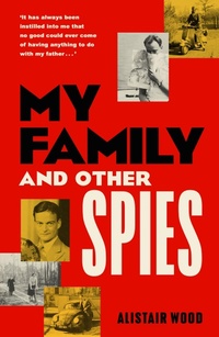 Abbildung von: My Family and Other Spies - Michael Joseph Ltd