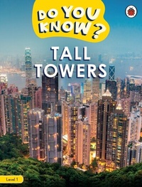 Abbildung von: Do You Know? Level 1 - Tall Towers - Ladybird