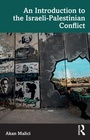 Cover: An Introduction to the Israeli-Palestinian Conflict - Routledge