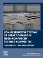 Bild: Non-destructive Testing of Impact Damage in Fiber-reinforced Polymer Composites - Woodhead Publishing