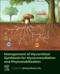 Cover: Management of Mycorrhizal Symbiosis for Mycoremediation and Phytostabilization - Elsevier