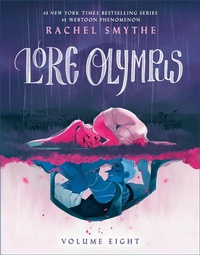 Abbildung von: Lore Olympus: Volume Eight - Penguin Young Readers