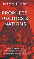 Cover: Prophets, Politics, and Nations - Destiny Image Incorporated