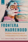 Cover: Frontera Madre(hood) - University of Arizona Press