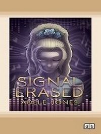 Enlarge image Cover: Signal Erased - ReadHowYouWant