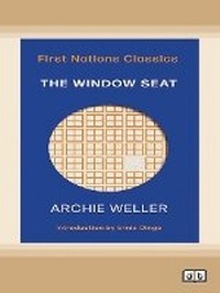 Enlarge image Cover: The Window Seat: First Nations Classics (with an introduction by Ernie Dingo) - ReadHowYouWant