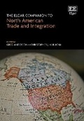 Cover: The Elgar Companion to North American Trade and Integration - Edward Elgar Publishing