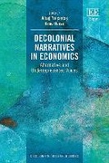 Cover: Decolonial Narratives in Economics - Edward Elgar Publishing